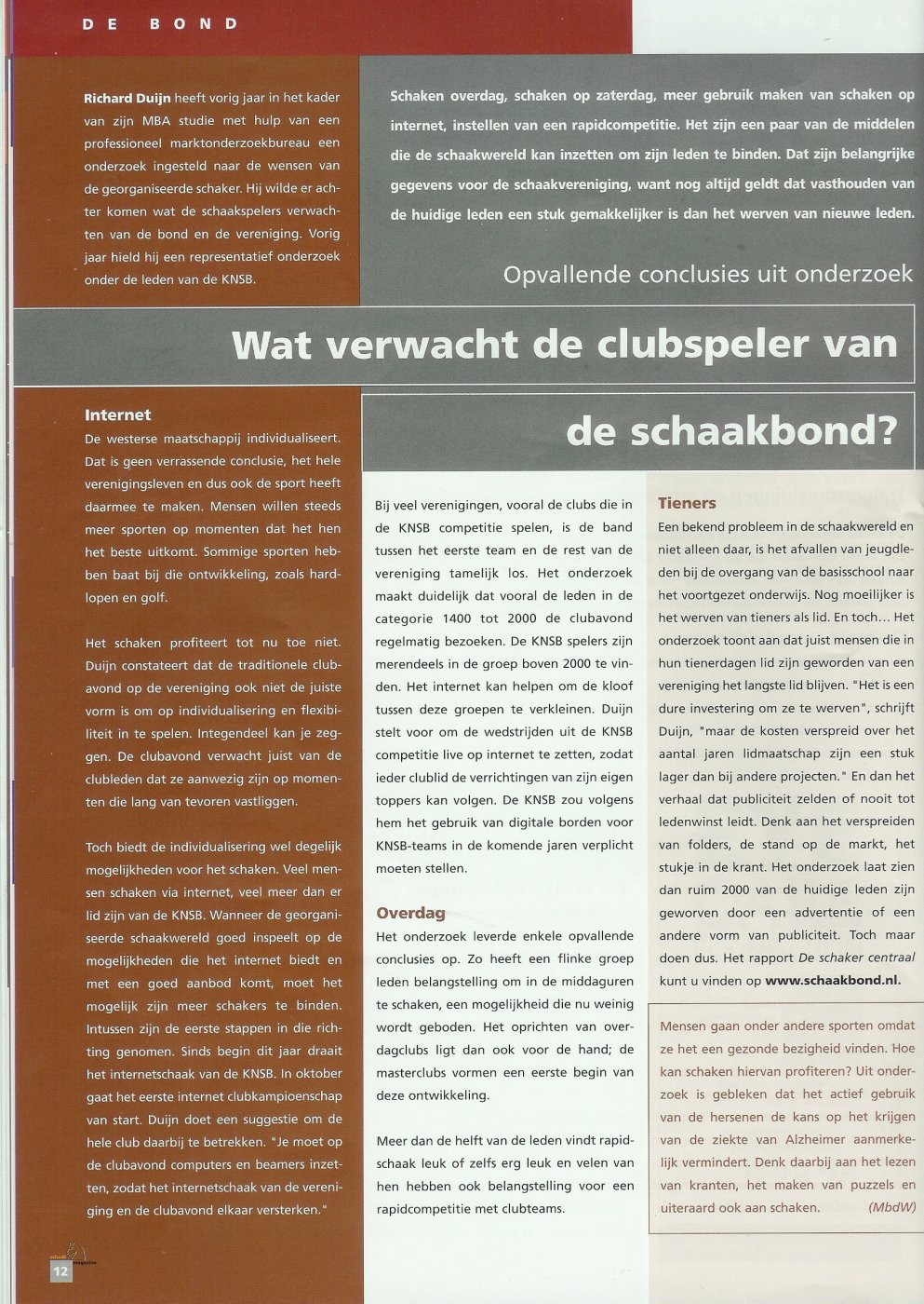 Artikel uit Schaaknieuws, getiteld 'Wat verwacht de clubspeler van de schaakbond?'